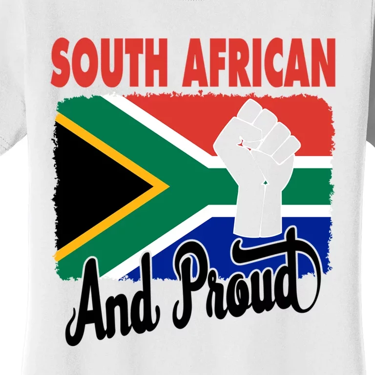 South African And Proud Love South Africa Flag Women's T-Shirt