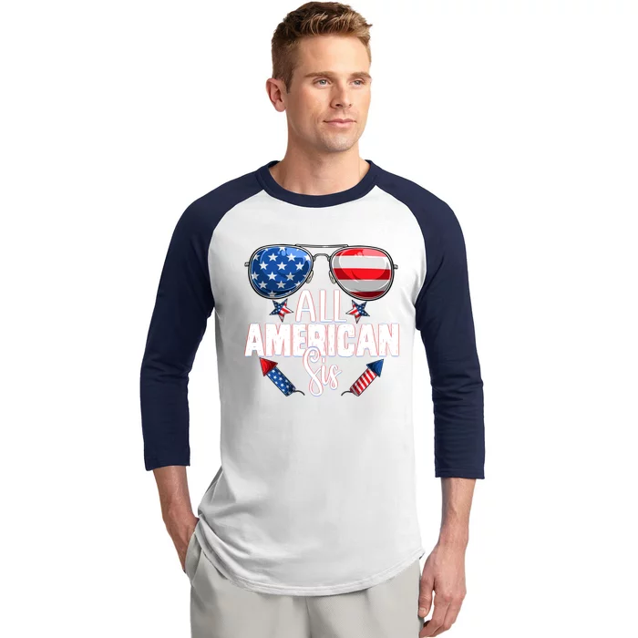 Sunglasses All American Sis 4th Of July Daughter Gift Baseball Sleeve Shirt