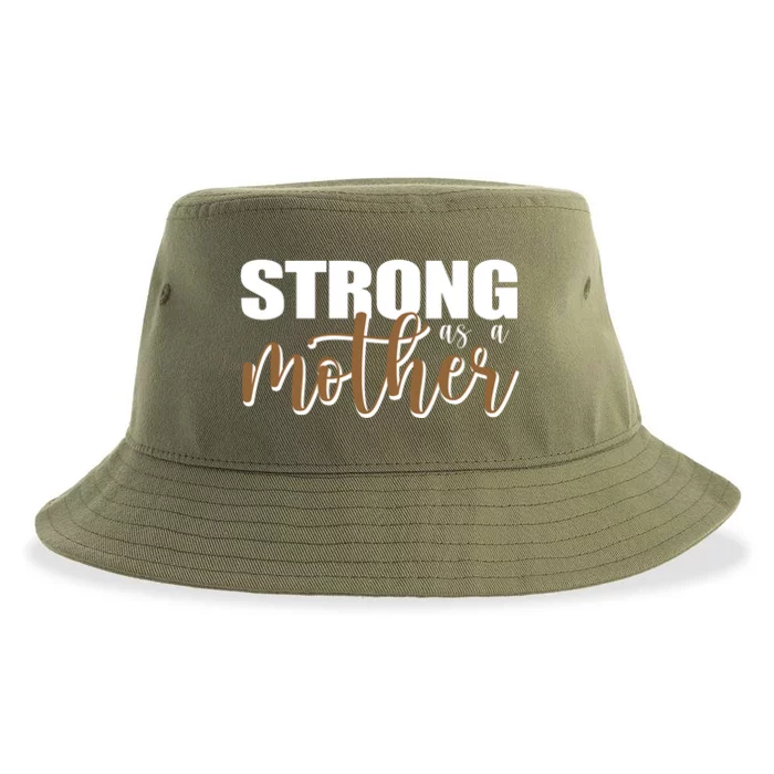 Strong As A Mother Gift For Mom Sustainable Bucket Hat