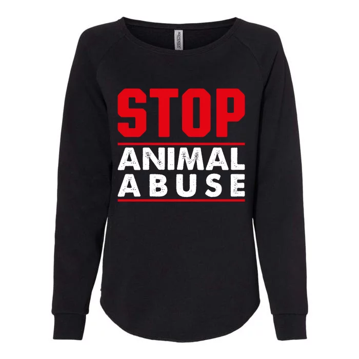 Stop Animal Abuse Stop Violence Agaist Animal Womens California Wash Sweatshirt