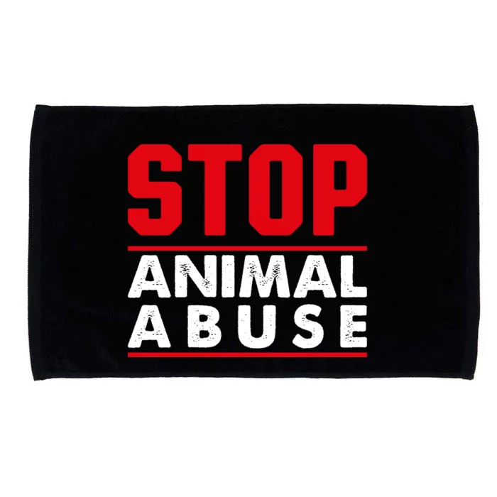 Stop Animal Abuse Stop Violence Agaist Animal Microfiber Hand Towel