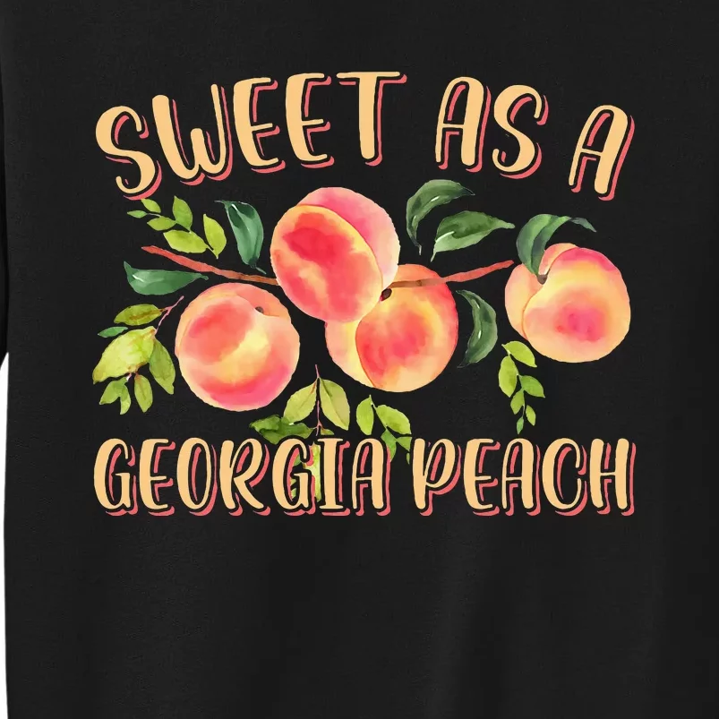 Sweet As A Georgia Peach Funny Southern Georgia Sweatshirt