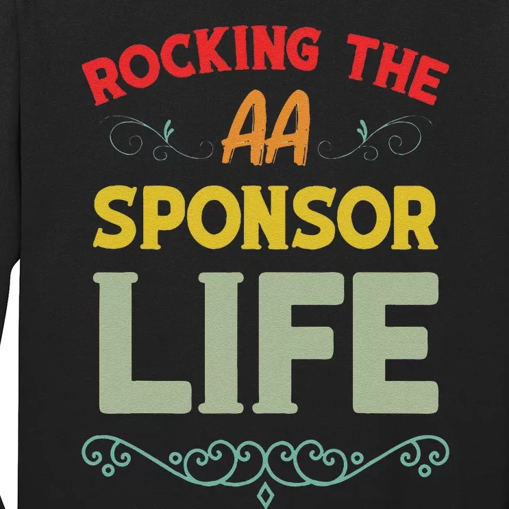 Sobriety Anniversary Aa Na Sponsorship Clean Aa Sponsor Long Sleeve Shirt