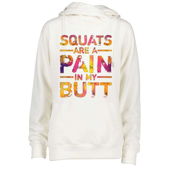 Squats Are A Pain In My Butt Funny Fitness Gym Bodybuilding Gift Womens Funnel Neck Pullover Hood