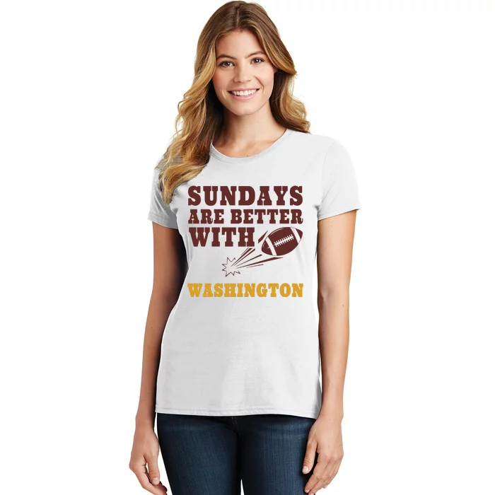 Sundays Are Better With Washington Commanders Women's T-Shirt