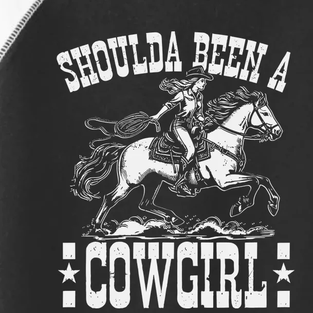 Should A Been A Cowgirl Toddler Fine Jersey T-Shirt