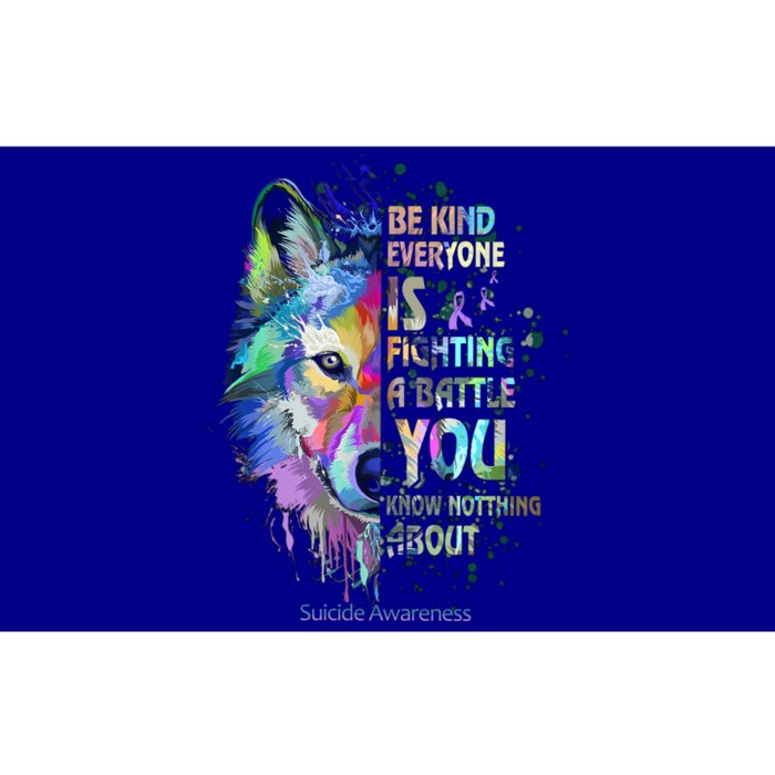 Suicide Awareness Be Kind Everyone Is Fighting A Battle Wolf Funny Gift Bumper Sticker