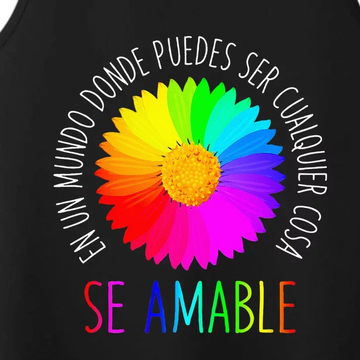 Se Amable Be Kind In Spanish Encouraging And Inspiring Performance Tank