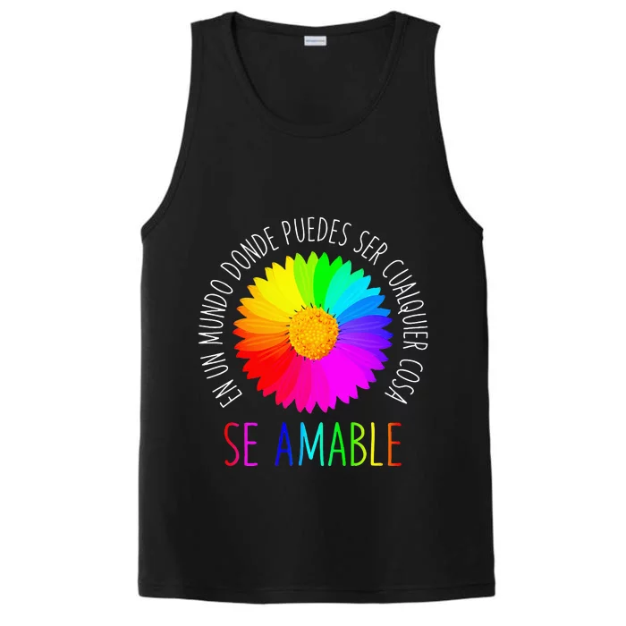 Se Amable Be Kind In Spanish Encouraging And Inspiring Performance Tank