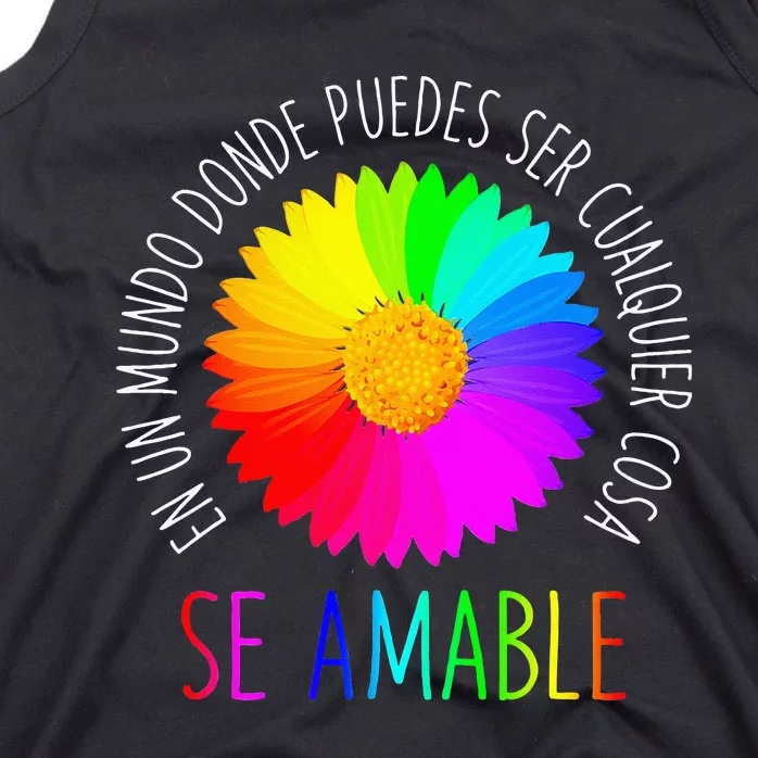 Se Amable Be Kind In Spanish Encouraging And Inspiring Tank Top