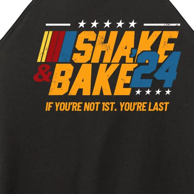 Shake And Bake 24 If Youre Not 1st Youre Last Women’s Perfect Tri Rocker Tank