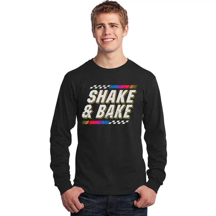 Shake And Bake Funny Racer Long Sleeve Shirt