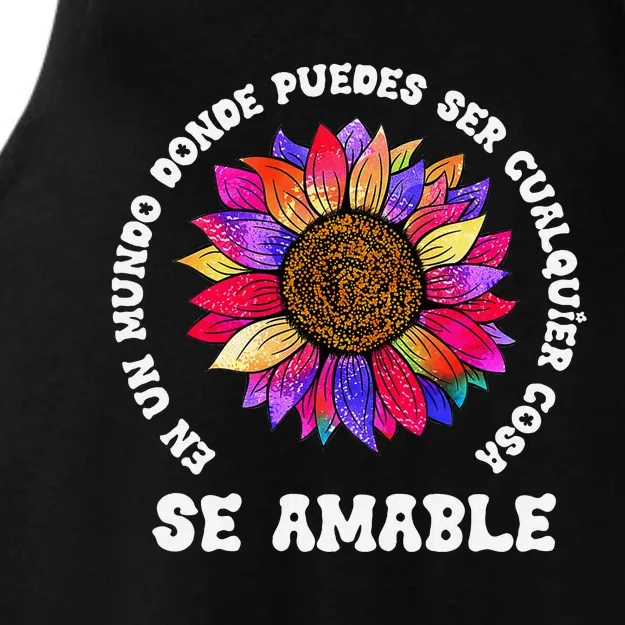 Se Amable Be Kind In Spanish Encouraging Inspiring Sunflower Ladies Tri-Blend Wicking Tank