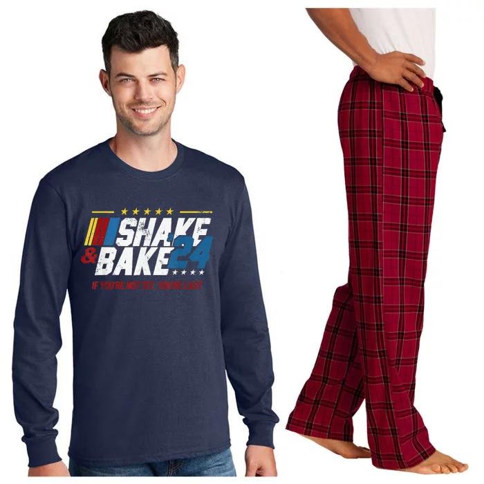 Shake And Bake 24 If YouRe Not 1st YouRe Last Long Sleeve Pajama Set