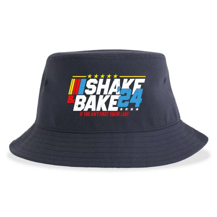 Shake And Bake If You Aint First Youre Last Sustainable Bucket Hat