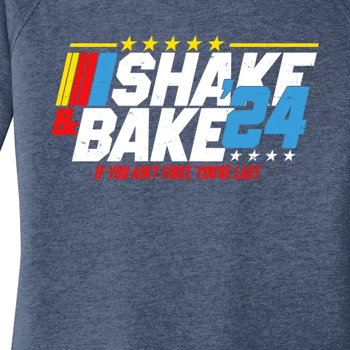 Shake And Bake If You Aint First Youre Last Women's Perfect Tri Tunic Long Sleeve Shirt