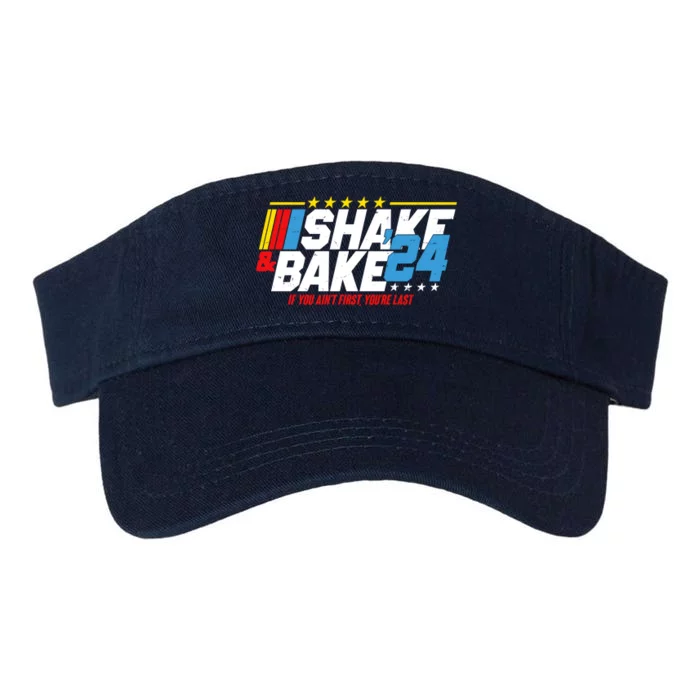 Shake And Bake If You Aint First Youre Last Valucap Bio-Washed Visor