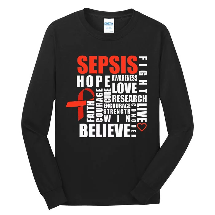 Sepsis Awareness Believe Warrior Survivor Support Tall Long Sleeve T-Shirt