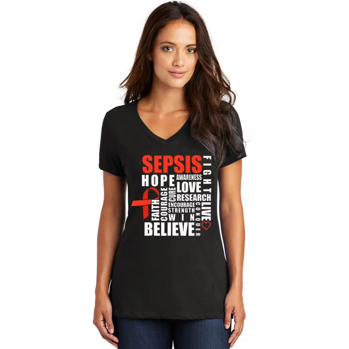 Sepsis Awareness Believe Warrior Survivor Support Women's V-Neck T-Shirt