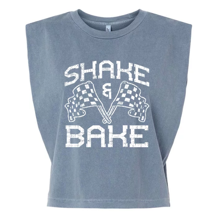 Shake And Bake For Funny Racing Cool Gift Garment-Dyed Women's Muscle Tee