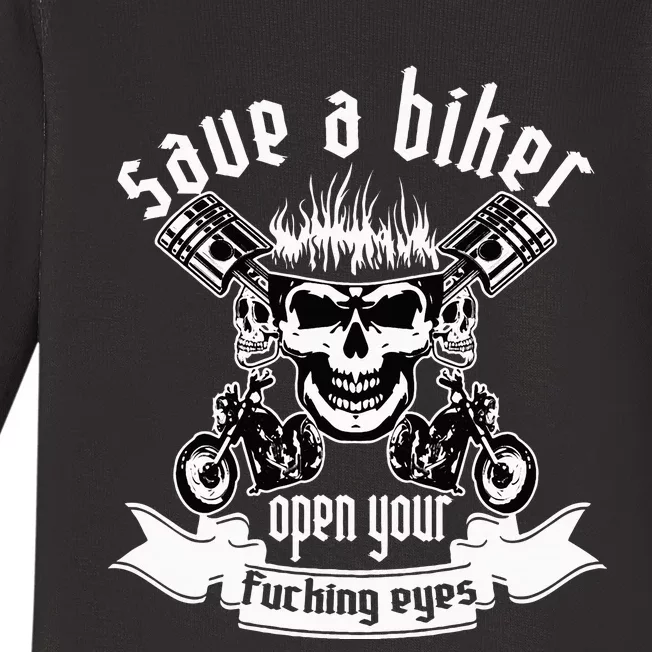 Save A Biker Open Your Fucking Eyes For Motorcycle Lovers Baby Long Sleeve Bodysuit