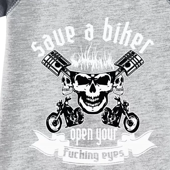 Save A Biker Open Your Fucking Eyes For Motorcycle Lovers Infant Baby Jersey Bodysuit