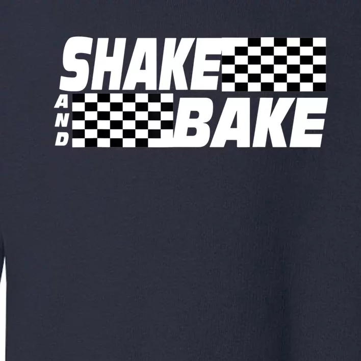 Shake And Bake Funny Family Matching Lover Dad Daughter Son Toddler Sweatshirt