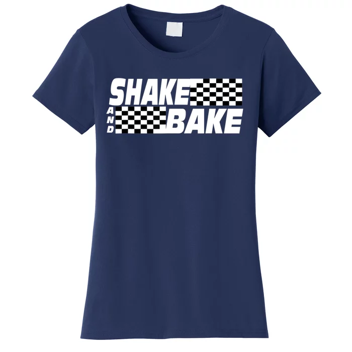 Shake And Bake Funny Family Matching Lover Dad Daughter Son Women's T-Shirt