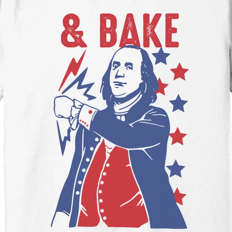 Shake And Bake Funny Couple Matching 4th Of July Bake Premium T-Shirt