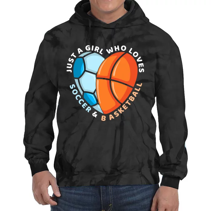 Soccer And Basketball Funny Gift Tie Dye Hoodie