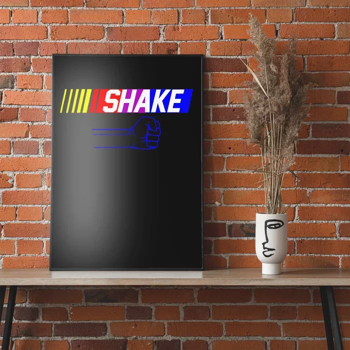 Shake And Bake Funny Family Lover Dad Daughter Son Matching Poster