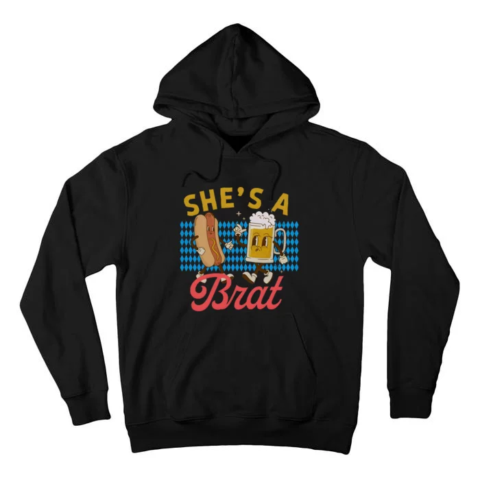 She’S A Brat Couples Oktoberfest Matching Drinking Team Tall Hoodie