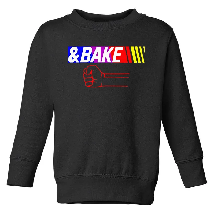 Shake And Bake Funny Family Lover Dad Daughter Son Matching Toddler Sweatshirt