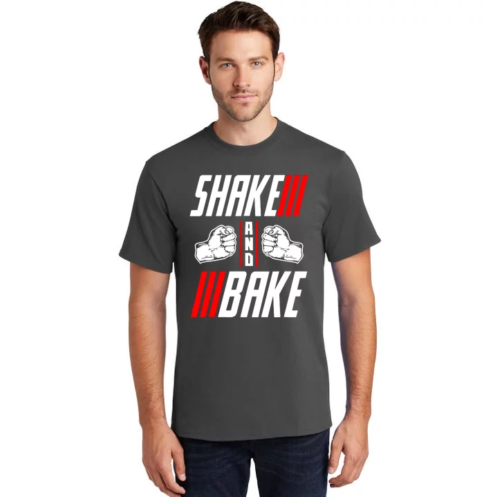 Shake And Bake Tall T-Shirt