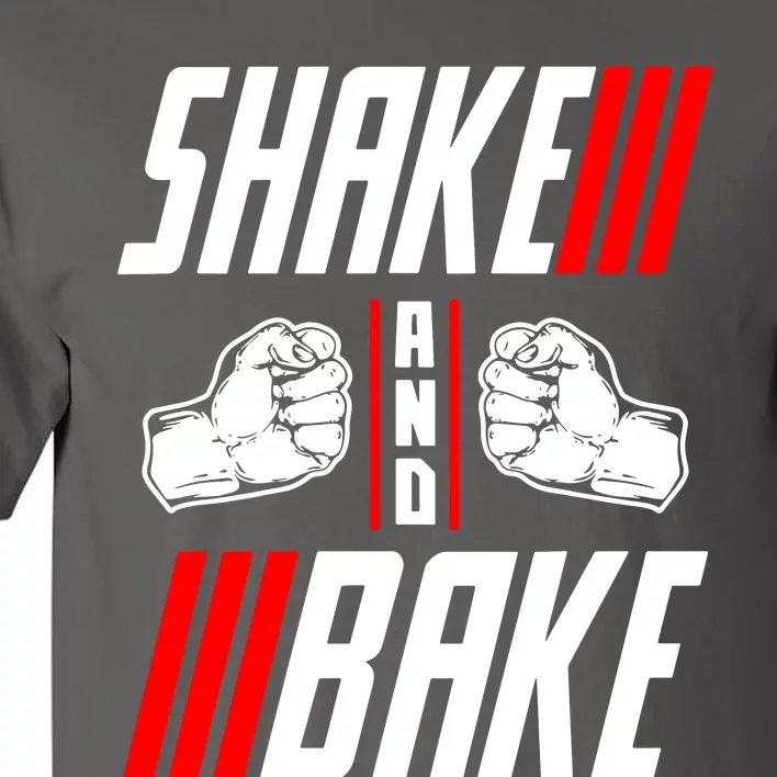 Shake And Bake Tall T-Shirt