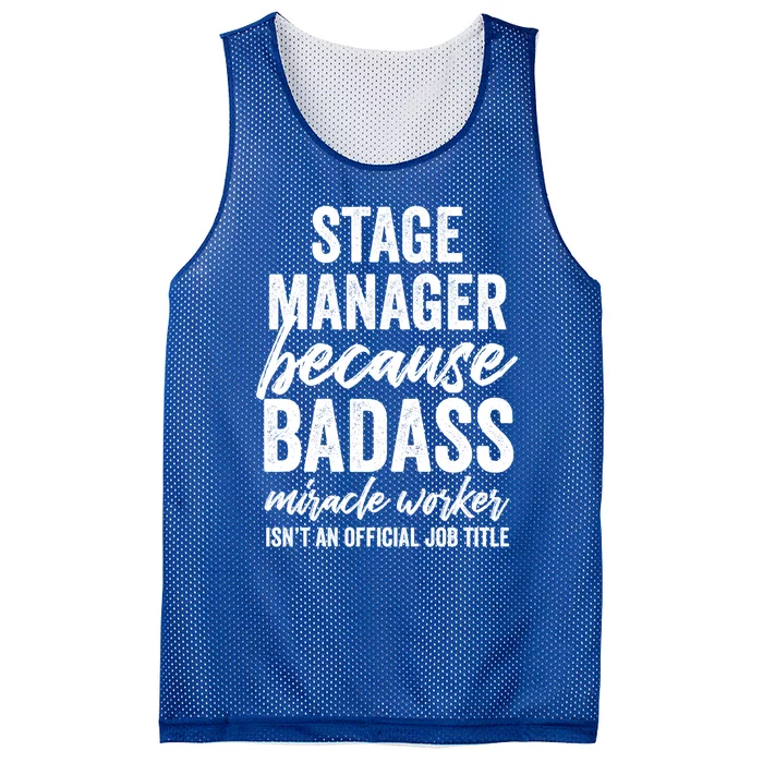 Stage Ager Badass Miracle Worker Isn't Job Title Cool Gift Mesh Reversible Basketball Jersey Tank