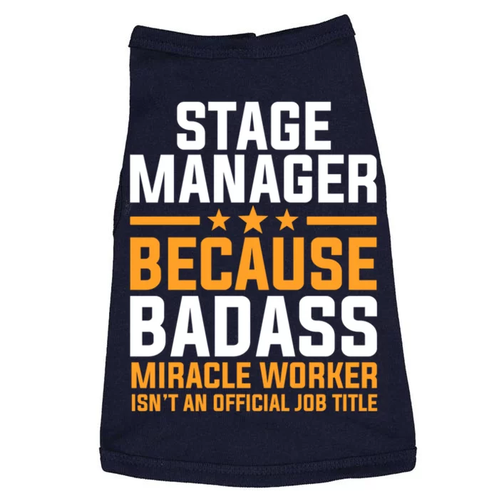 Stage Ager Badass Miracle Worker Isn't Job Title Gift Doggie Tank