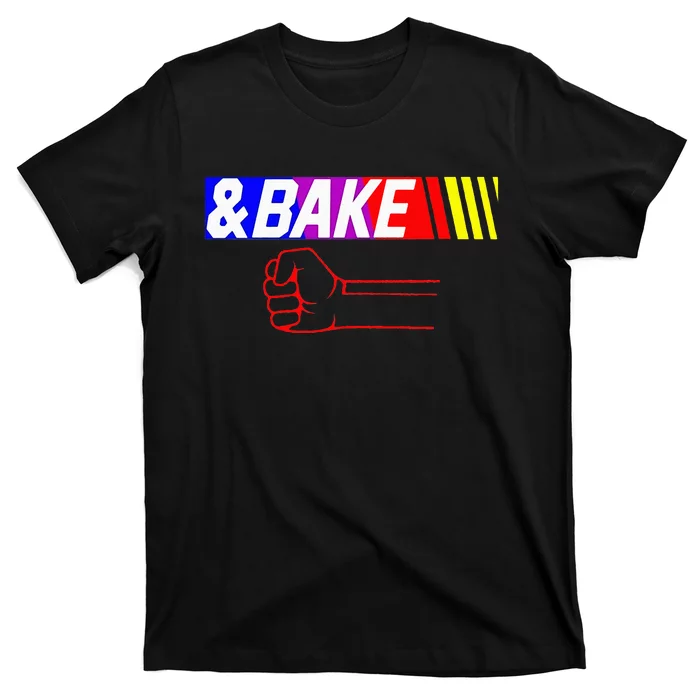 Shake And Bake Funny Family Lover Dad Daughter Son Matching T-Shirt