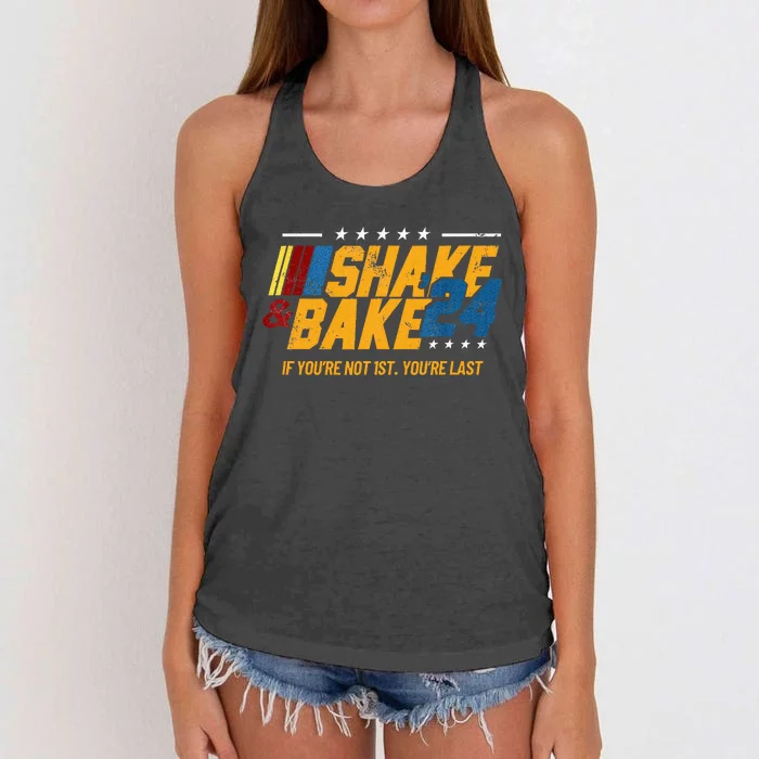 Shake And Bake 24 If YouRe Not 1st YouRe Last Women's Knotted Racerback Tank