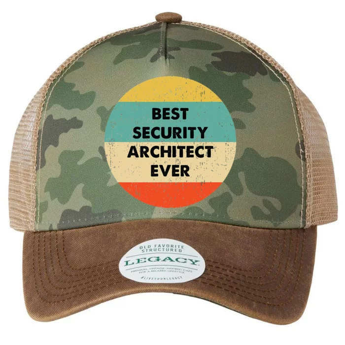 Security Architect Best Security Architect Ever Legacy Tie Dye Trucker Hat