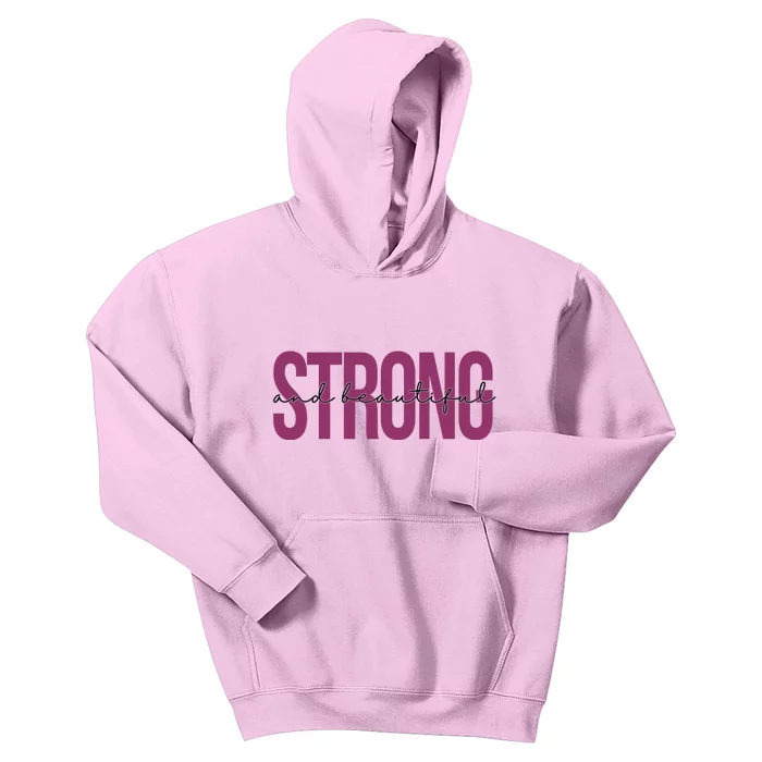 Strong And Beautiful Kids Hoodie