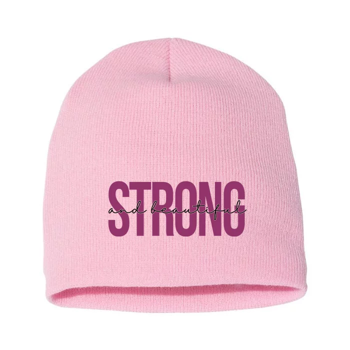 Strong And Beautiful Short Acrylic Beanie