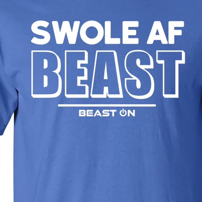 Swole Af Beast Funny Fitness Motivation Sayings Gym Gift Tall T-Shirt