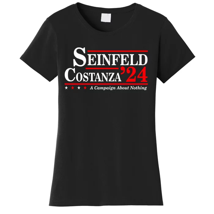 S.E.I.N.F.E.L.D And Costanza For President Election 2024 Women's T-Shirt