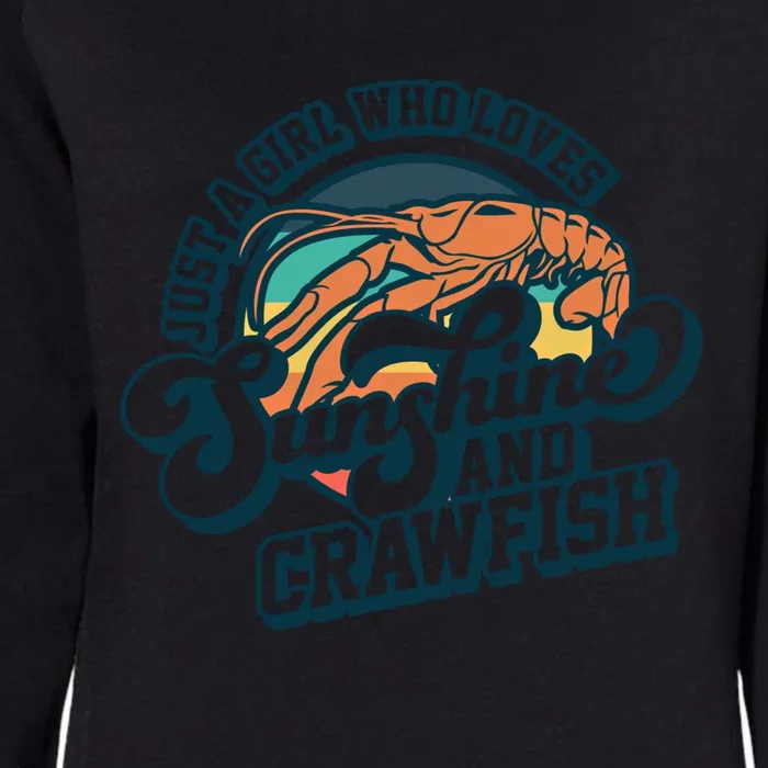 Sunshine And Crawfish Boil Retro Cajun Seafood Festival Meaningful Gift Womens California Wash Sweatshirt