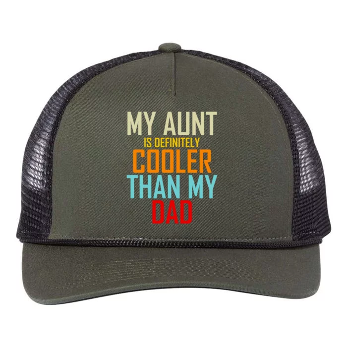 Sarcastic Aunt Cooler Than Dad My Aunt Is Cooler Than My Dad Gift Retro Rope Trucker Hat Cap