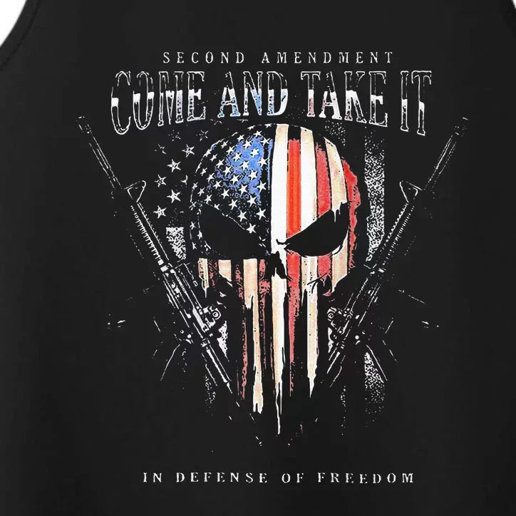 Second Amendment Come And Take It In Defense Of Freedom Performance Tank