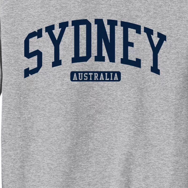 Sydney Australia College University Tall Sweatshirt