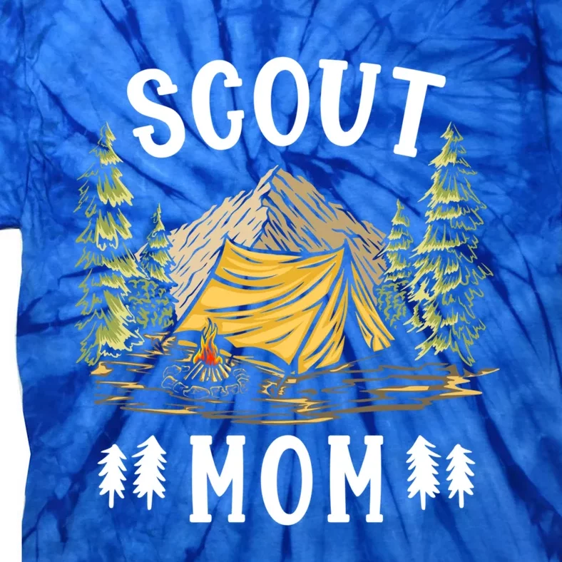 Scouting And Camping Funny Scout Mom Gift Tie-Dye T-Shirt