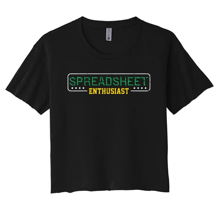 Spreadsheet Accountant CPA Fun Bookkeeper Funny Gift T Women's Crop Top Tee